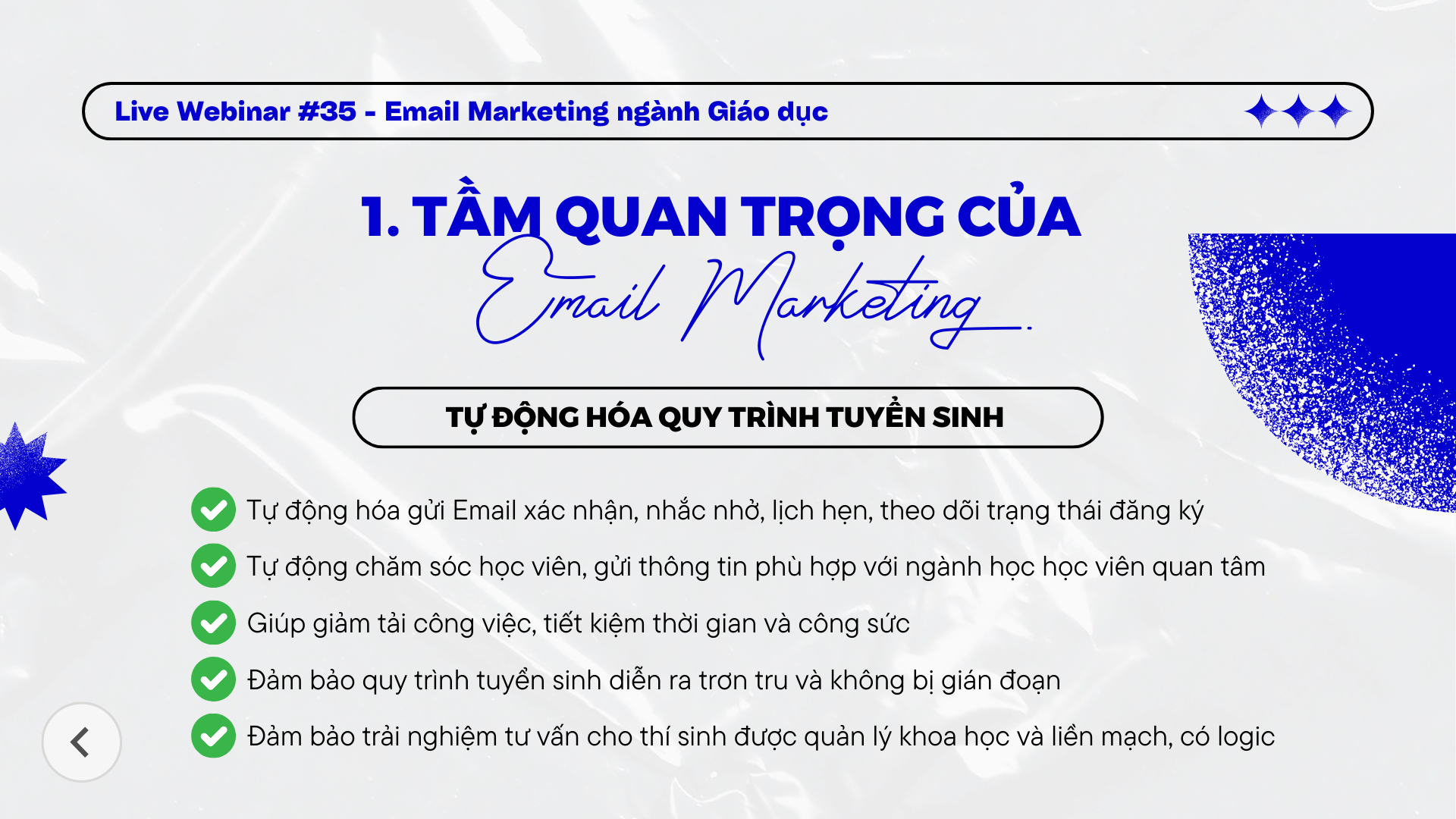 Sử dụng Email Marketing để tự động hóa quy trình tuyển sinh, giúp tiết kiệm thời gian và chi phí 